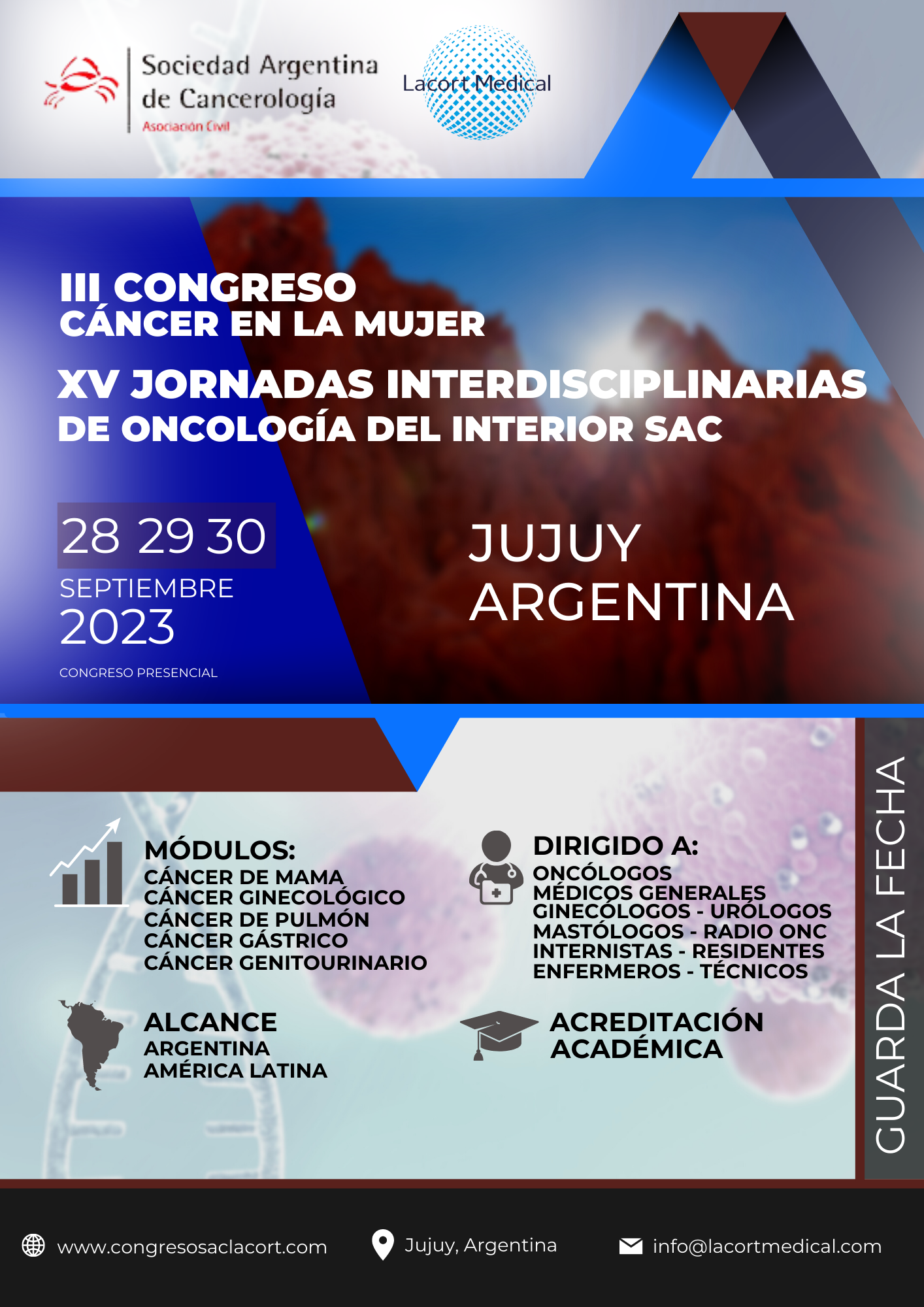 XIV Jornadas Interdisciplinarias de oncologia del Interior- SAC - III Congreso Cáncer en la Mujer